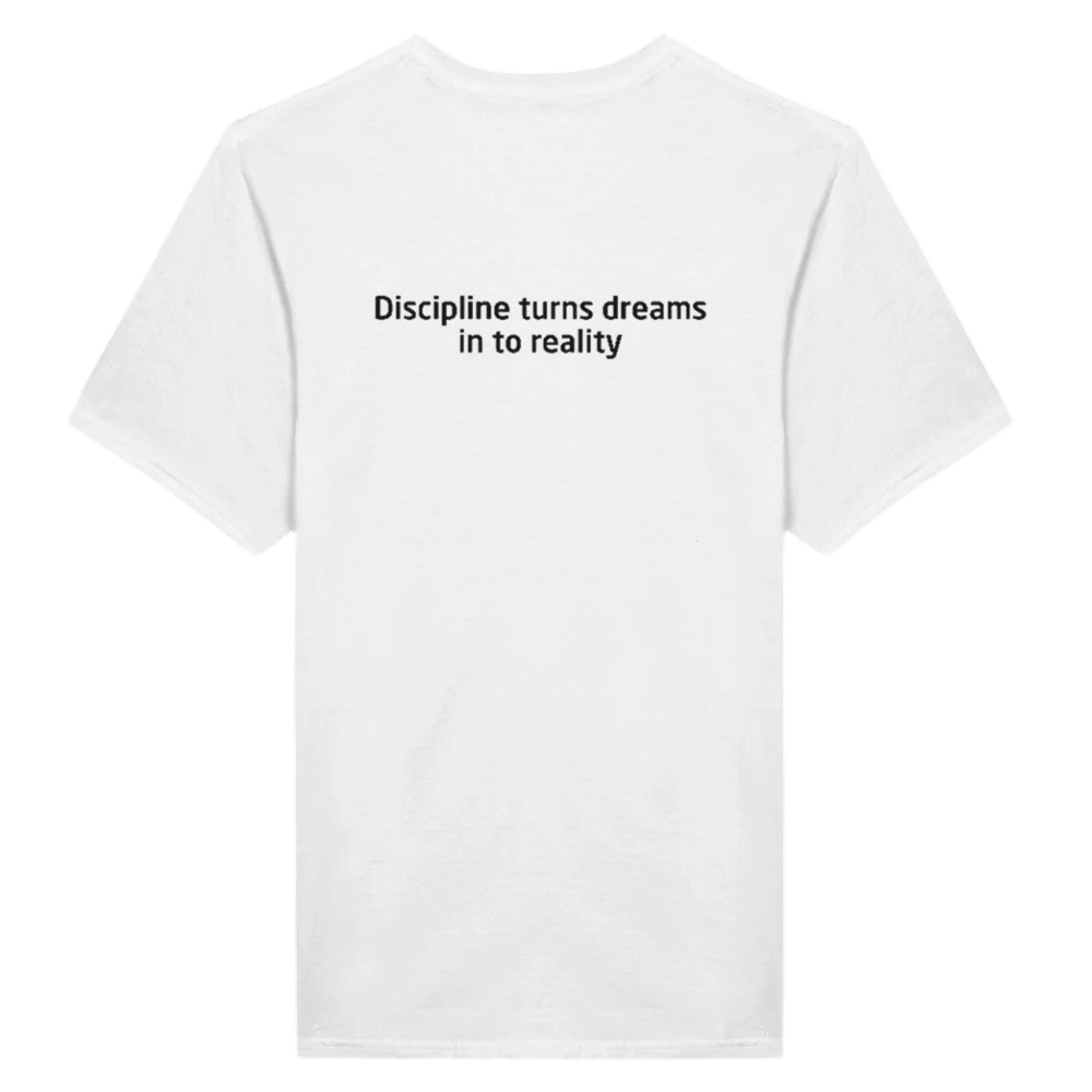Discipline turns dreams in to reality