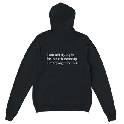 Im trying to be rich