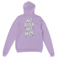 No Risk No Win hoodie