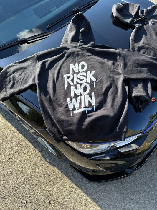 No Risk No Win hoodie