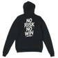 No Risk No Win hoodie
