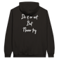 FKS Do it or not Hoodie